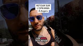 Retour sur l’OPN MMA à Angers 🫡 #mma #respect #lifestyle #france #combat #reels #shorts #vlog #fyp