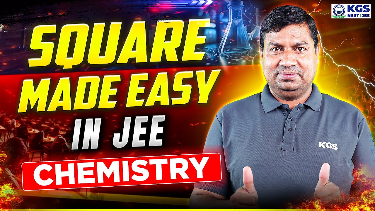 Physical Chemistry Numerical Solving Square Tips 🔥 JEE Chemistry | LY Sir | KGS JEE