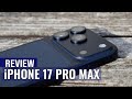 iPhone 17 Pro Max Review: Worth the $1,199 Price Tag?