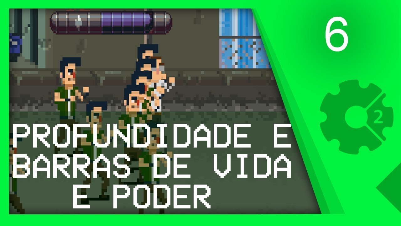 PROFUNDIDADE E HUD (Barras de Vida e Poder) - Curso Beat'em Up / Brawler Aula 6 [CONSTRUCT 2]