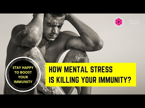 How Mental Stress is Killing Your Immunity-Emotions Affect Immunity!