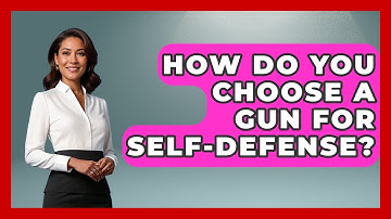 How Do You Choose A Gun For Self-defense? - Learn About Libertarianism