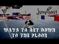 Gymnastics choreography  ways to get down to the floor