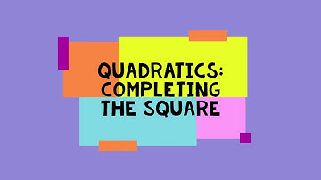 National 5 Maths - Completing the Square