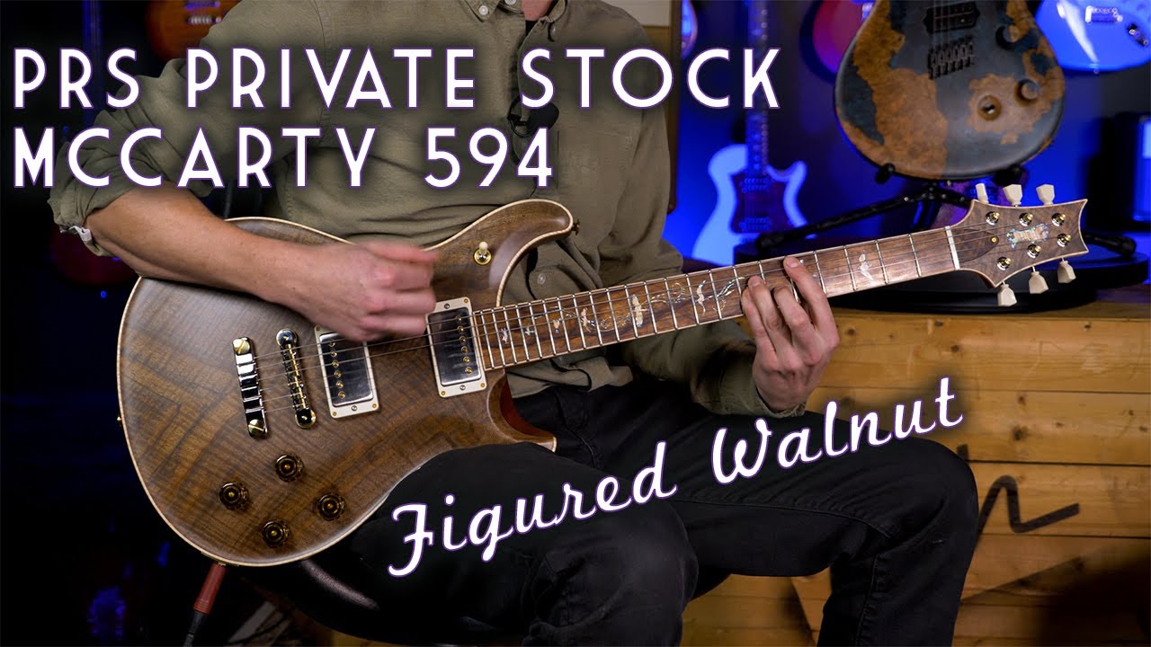PRS Private Stock McCarty 594 Figured Walnut Unboxing and Demo - Ish Guitars Exclusive