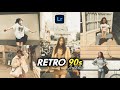 50+ PRESET LIGHTROOM | RETRO 90s AESTHETIC | LIGHTROOM TUTORIAL