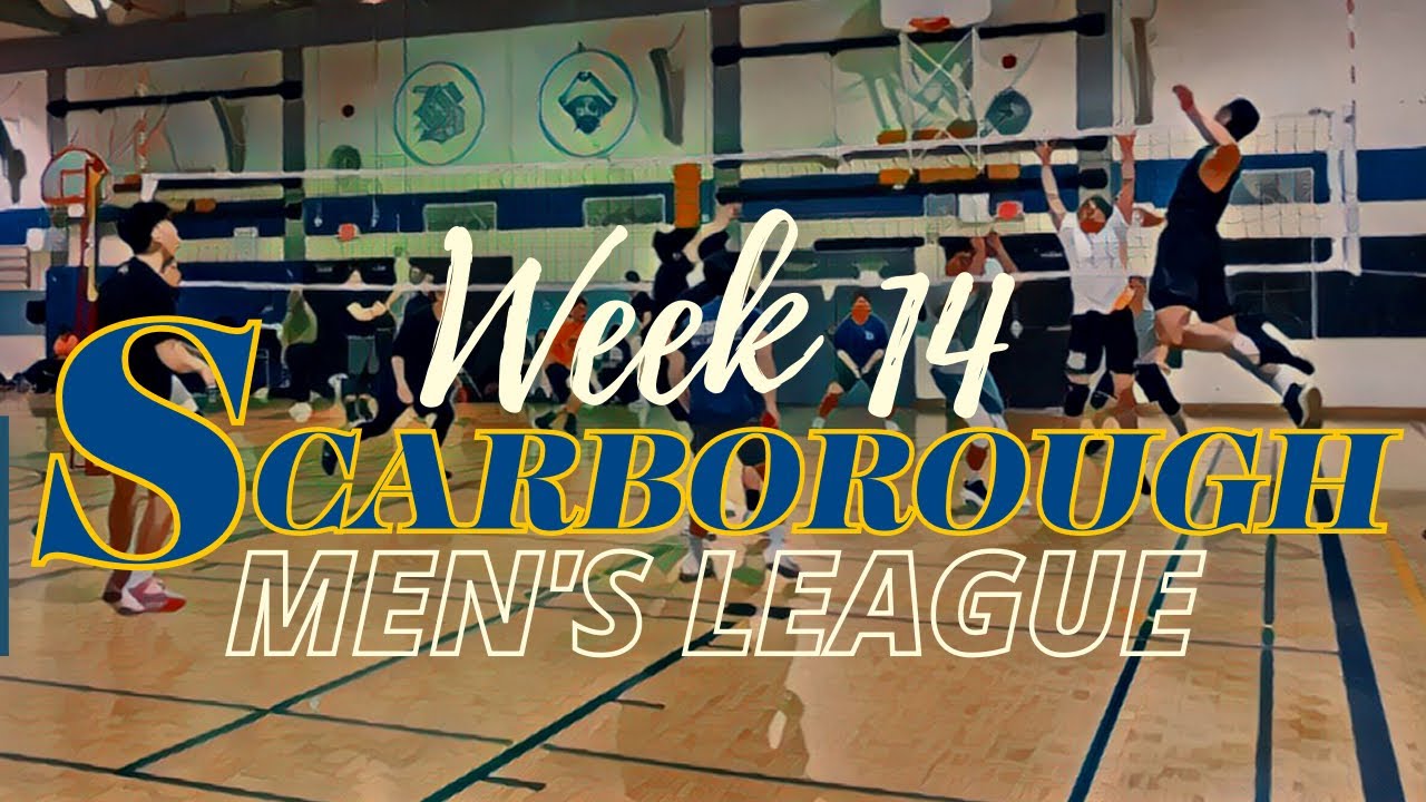 Scarborough Men's Volleyball League Highlights Regular Season Week 14