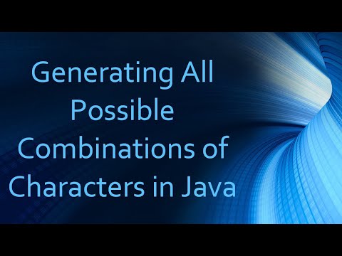 Generating All Possible Combinations of Characters in Java
