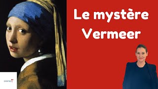 👉Le mystère Vermeer : réflexions autour de l'exposition du siècle