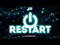 RE START - (No Copyright Music)