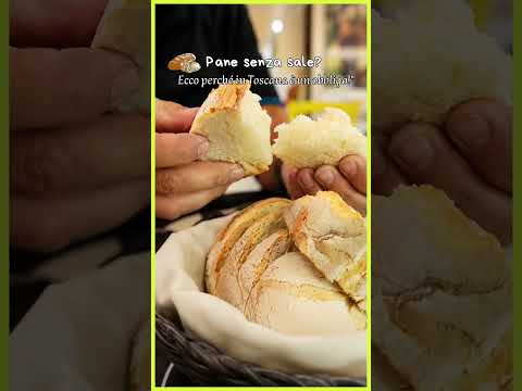 Video Il SEGRETO del PANE TOSCANO: perché è senza sale