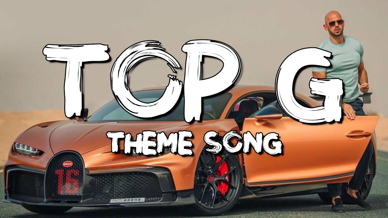 TOP G themes song  (Lyrics) Andrew Tate's Theme 