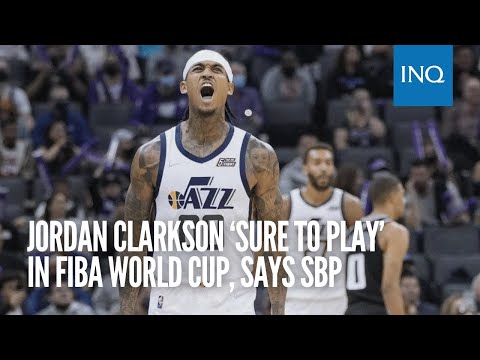 Jordan Clarkson ‘sure to play’ in Fiba World Cup, says SBP