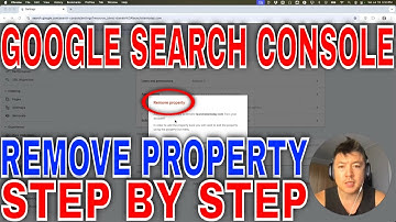 ✅ Hoe u website-eigendommen uit Google Search Console verwijdert🔴