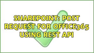 Sharepoint: POST request for Office365 using REST API