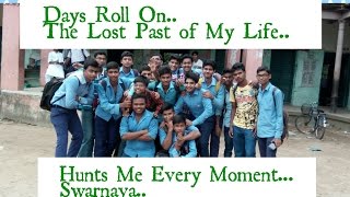 School Life Memories...