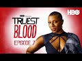 Truest Blood: The True Blood Podcast | Ep.7 with Aisha Hinds| HBO