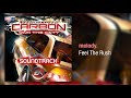 melody. - Feel The Rush - Need for Speed: Carbon Own the City Soundtrack