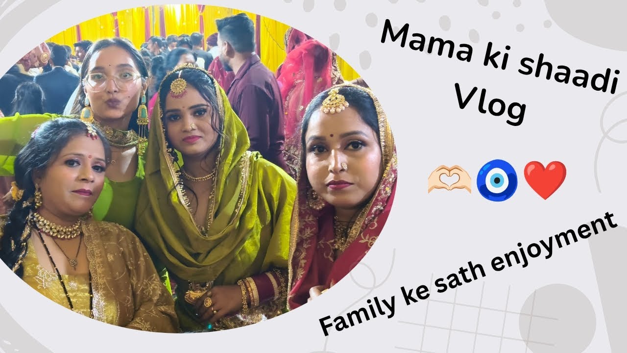 Shaadi vlog 🥳