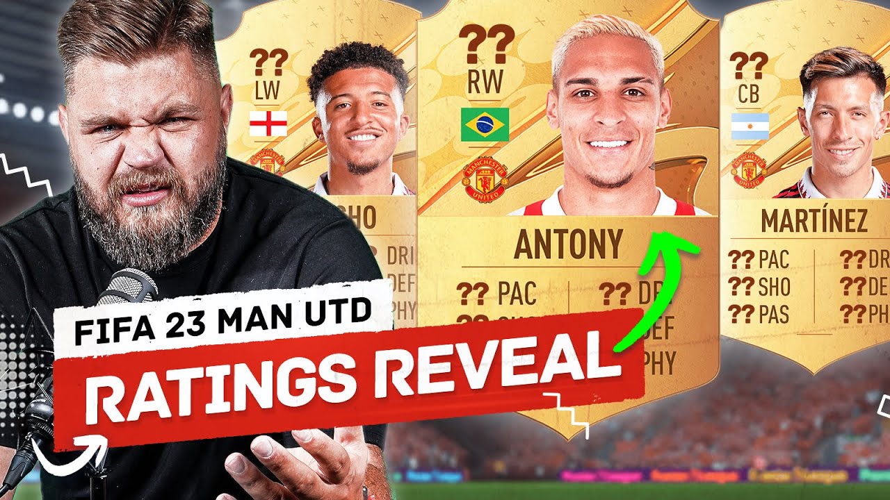 FIFA 23 MAN UNITED RATINGS REVEAL! 🚨