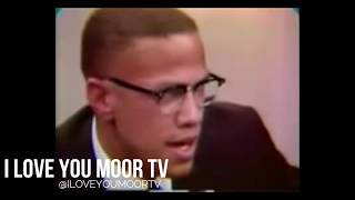 MALCOLM X SAYS WE STILL HAVE SLAVE MASTERS NAMES