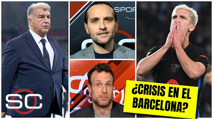 UNA VERGÜENZA El Barcelona y Laporta viven sus horas más oscuras como institución | SportsCenter