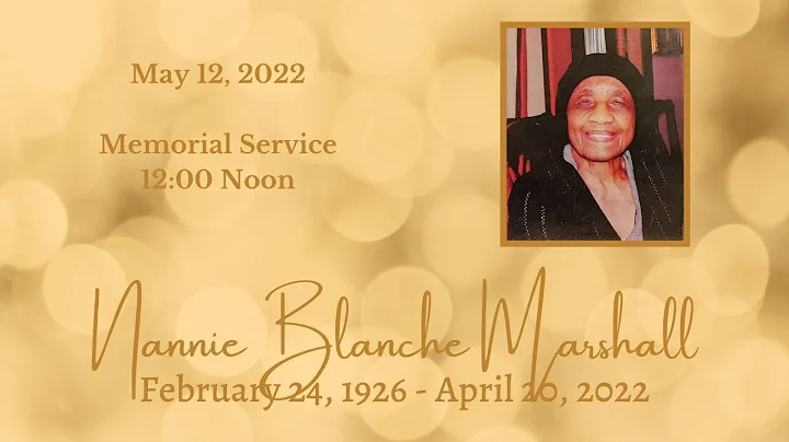 Celebration of Life Service for Nannie B. Marshall