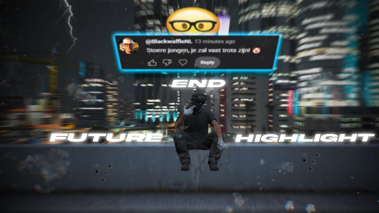 Future RP Highlights I THE END V1