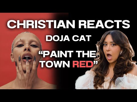 CHRISTIAN REACTS TO DOJA CAT "PAINT THE TOWN RED"