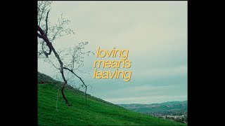 Watch Anson Seabra Loving Means Leaving video