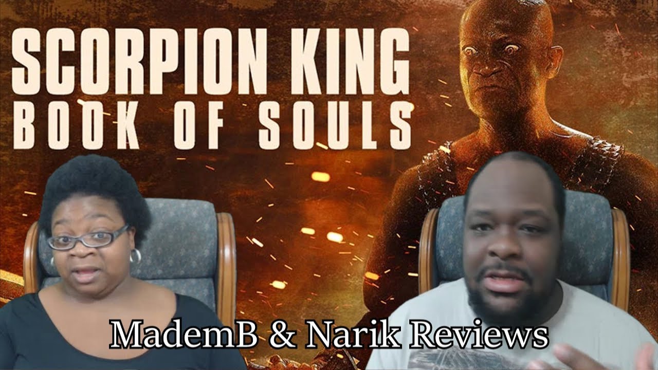 The Scorpion King: Book of Souls | MademB & Narik Reviews