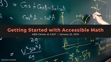 Getting Started with Accessible Math