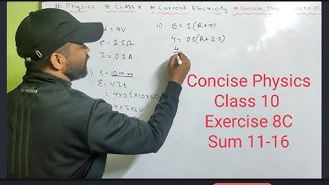 Numericals on Current Electricity class 10 icse || Concise physics || Selina || Exercise 8C | Solved