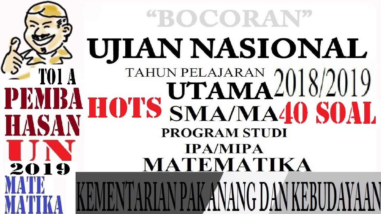 Bocoran Pak Anang Un Matematika Sma Ipa 2019 Pembahasan Prediksi