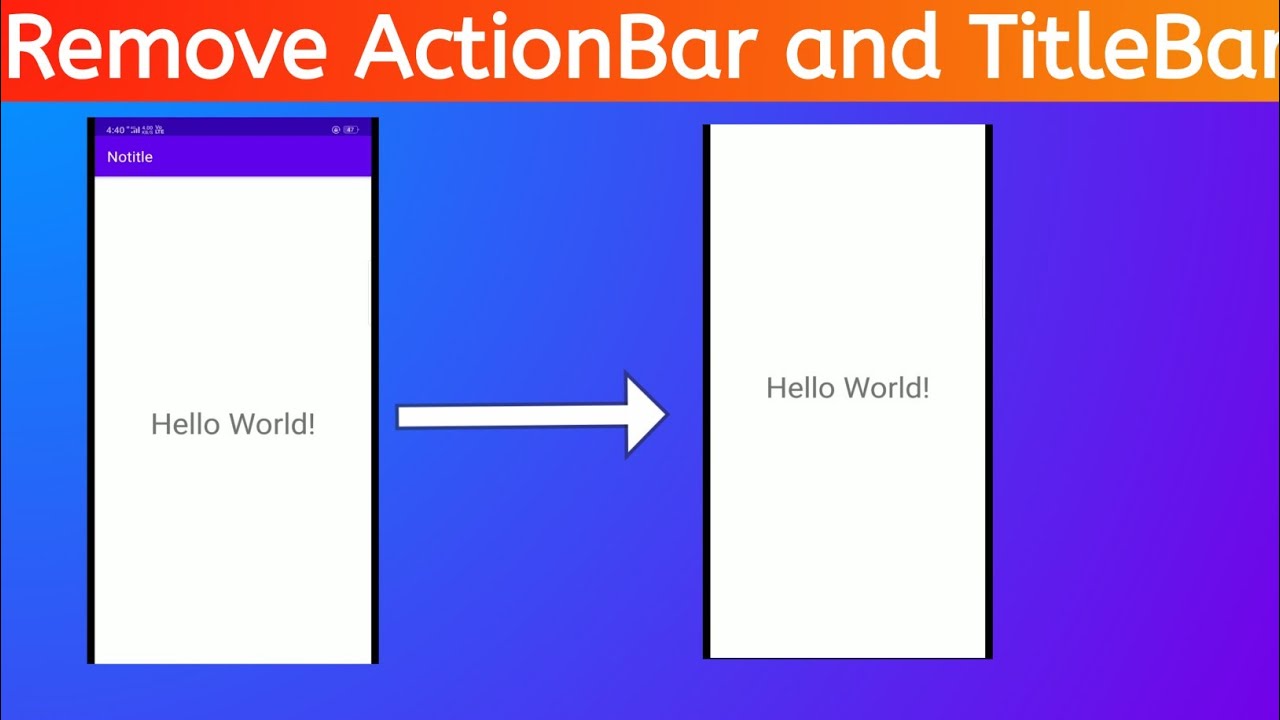 How to remove action bar and title bar in android studio | Tech Projects -  YouTube