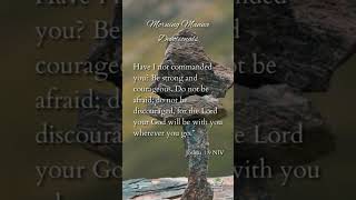Devotion: Joshua - Strong and Ready || Key Text: Joshua 1:9 #faith #bibleverse @growinginchrist