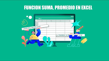 Función Suma, Promedio en Excel.