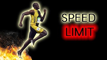 The Limit of Maximum Sprint Speed | Why You Can