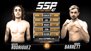 Brady Barrett Vs Joseph Rodriguez - Ssp 47