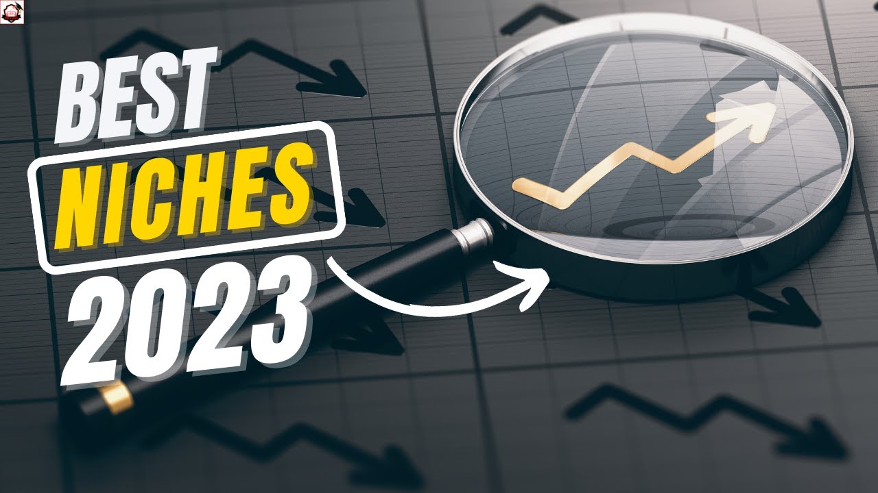 Best Affiliate Marketing Niches For Beginners 2023 Edition - YouTube