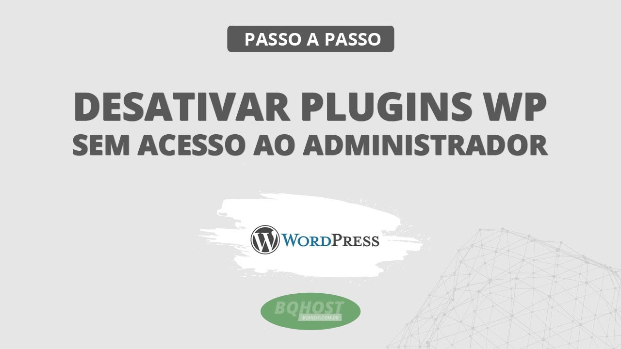 Como desativar plugins do WordPress sem estar no administrador - YouTube