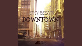 Downtown (Luna Drumers Remix) - Jersy Beeats