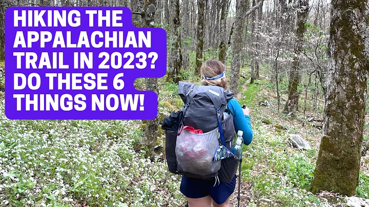 Thru-hiking the Appalachian Trail in 2023? Do thes...