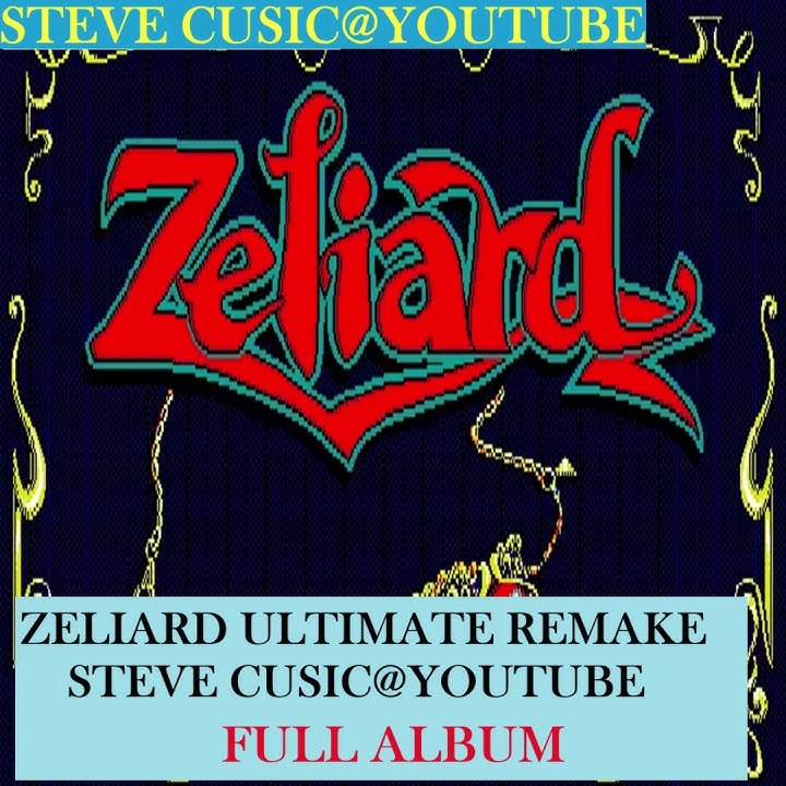 ZELIARD ULTIMATE REMAKE - full album in description
