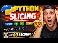 #13 Python tutorial for beginners | Python Slicing in 60 Seconds 🤯 #beginnerprogramming 