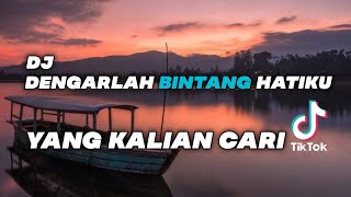 VIRAL!!! DJ DENGARLAH BINTANG HATIKU SLOW BASS