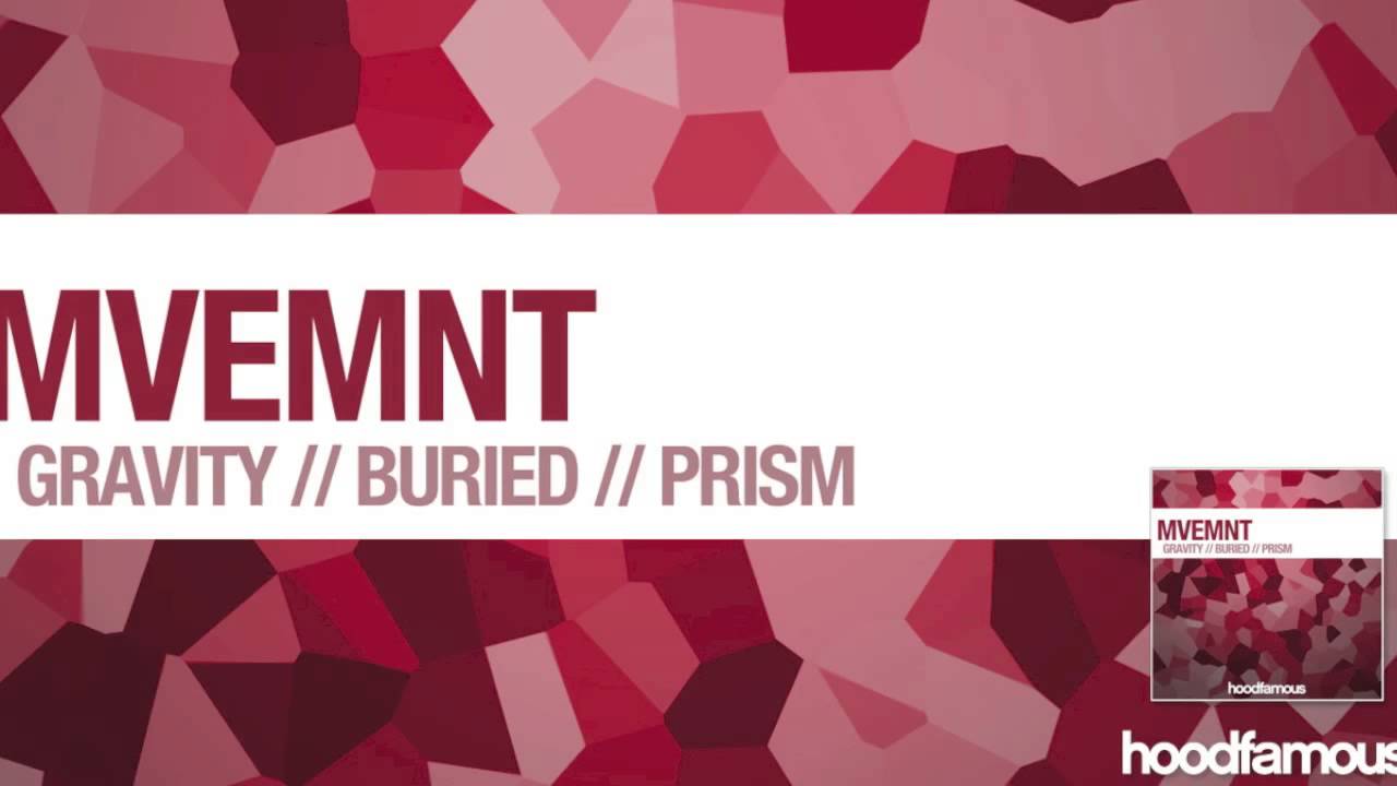 Watch MVEMNT - PRISM (Original Mix) on YouTube Watch MVEMNT - PRISM (Original Mix) on YouTube