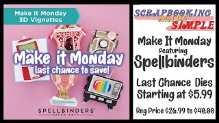 Make It Monday Event! Last chance on Becca Feeken Dies by Spellbinders at Amazing SMS Value Pricing