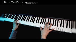 Stars' Tea Party (Piano Cover)
