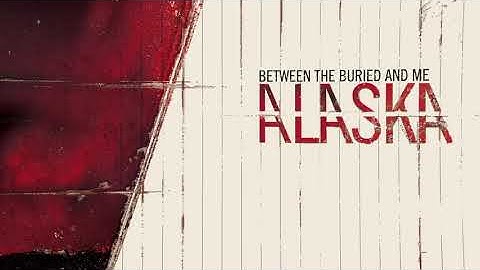 Between the Buried and Me - Selkies: The Endless Obsession (2020 Remix / Remaster)